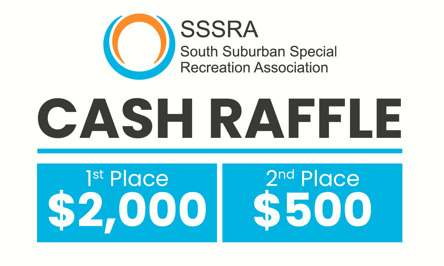 Cash Raffle Advertisement. 1st Place is $2,000. 2nd Place is $500.