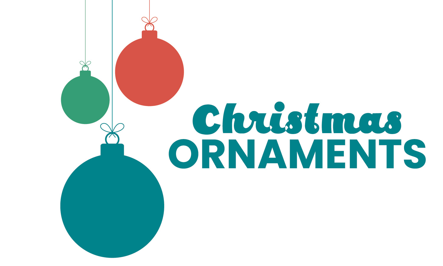 Illustration: 3 Christmas ornaments, hanging together on the left side of the image. Text on the right side of the image: Christmas Ornaments